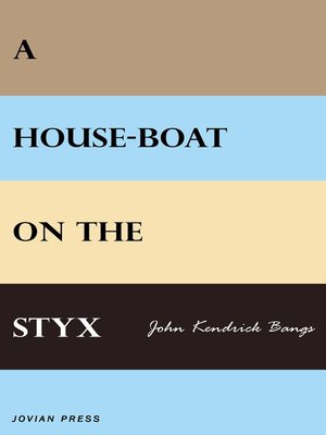 cover image of A House-boat on the Styx